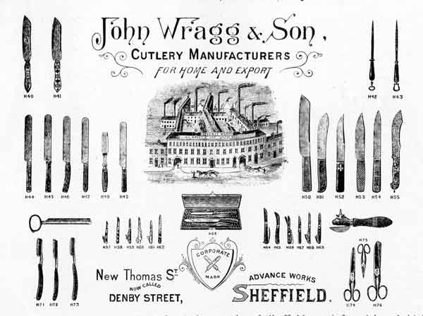 John Wragg and Son, cutlery manufacturers, Advance Works, Denby Street ...