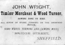 View: t03137 John Wright, timber merchant and wood turner, Soho Wheel turning and Saw Mills, Bridge Street