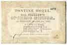 View: arc01160 Advertisement / admittance ticket for Mr Rickley's opening dinner, Tontine Hotel, [Exchange Street]