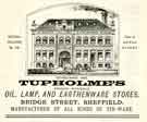 View: y11992 Advertisement for Tupholme's, oil, lamp and earthenware stores, Bridge Street and Gower Street