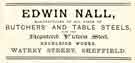 View: y12015 Advertisement for Edwin Nall, manufacturer of butchers' and table steels, Excelsior Works, Watery Street, Netherthorpe