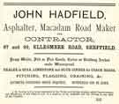 View: y12066 Advertisement for John Hadfield, asphalter, road-macadam maker and contractor, Nos.87-89 Ellesmere Road, Burngreave