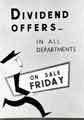 View: s46019 'Dividend offers - in all departments'. In store advertising poster, Brightside and Carbrook Cooperative Society, c.1950 - 1963