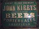 Advertising plaque for John Kirby, brewers, Sheaf Island Brewery, [Effingham Street]