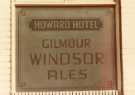 Window engraving on the Howard Hotel, No. 57 Howard Street advertising Duncan Gilmour and Co. Ltd., brewers, Lady's Bridge Brewery