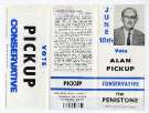 Election leaflet of Alan Pickup, Conservative Party candidate for the Penistone constituency