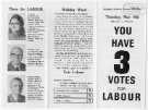 You have 3 votes for Labour. Election leaflet of Veronica Hardstaff, Bernard Kidd and William [Bill] Owen, Labour Party candidates in the municipal elections for the Walkley ward